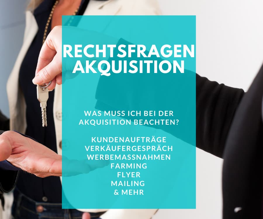 Rechtsfragen Akquisition Immobilienmakler