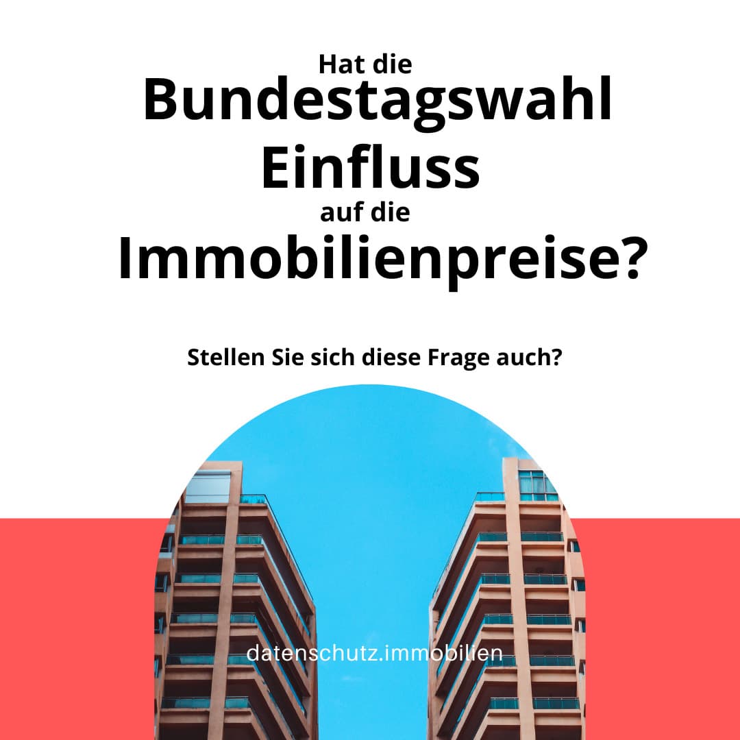 Einfluss der Wahl auf Immobilienpreise