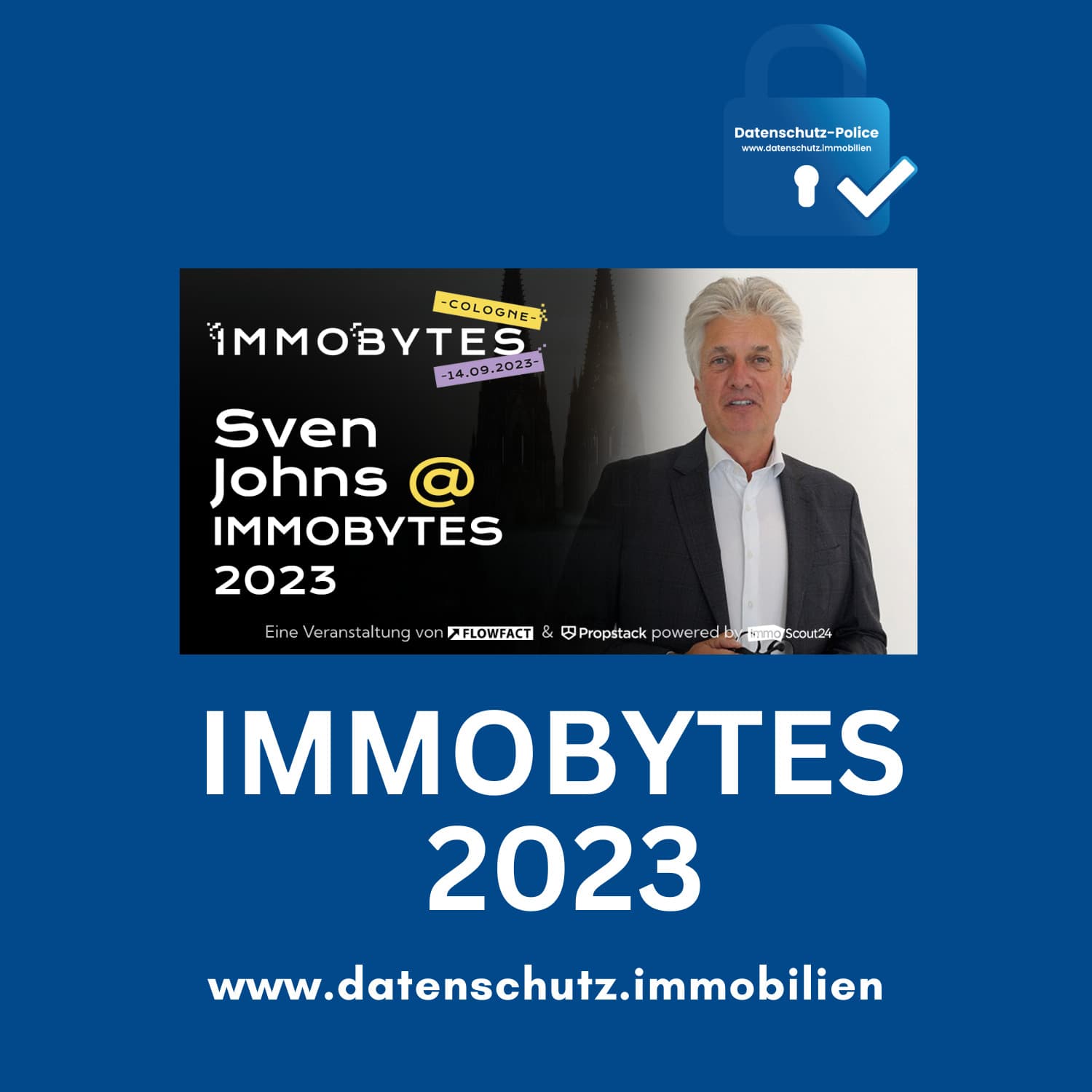 Die IMMOBYTES am 14.09.2023 in Köln – seien Sie dabei